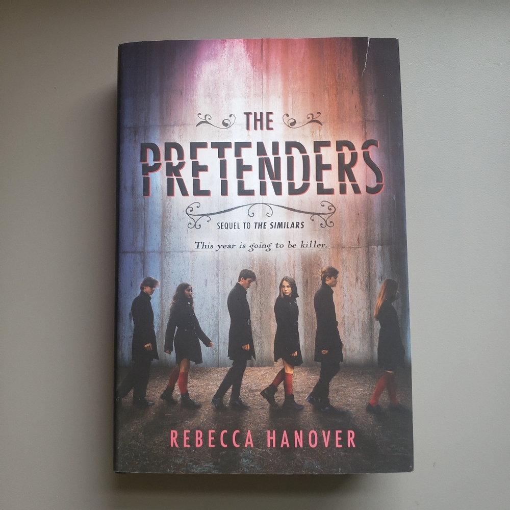 The Pretenders (Sequel to Similars) by Rebecca Hanover Book